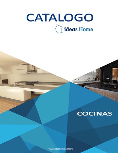 Catálogo de Cocinas Integrales Ideas Home - PDF